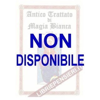 zz Antico Trattato di Magia Bianca
