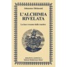 L'Alchimia rivelata [EDIZIONE INTONSA]