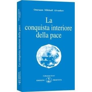 La Conquista interiore della pace