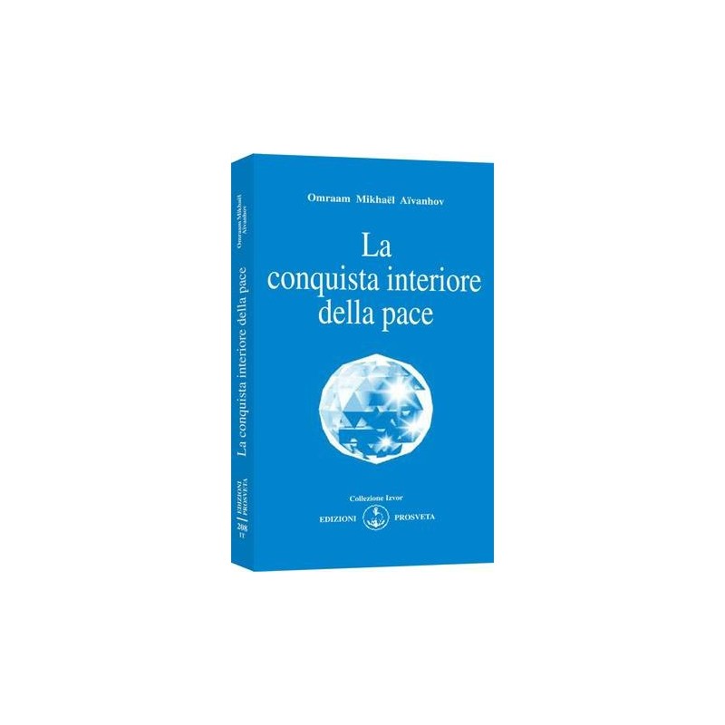 La Conquista interiore della pace