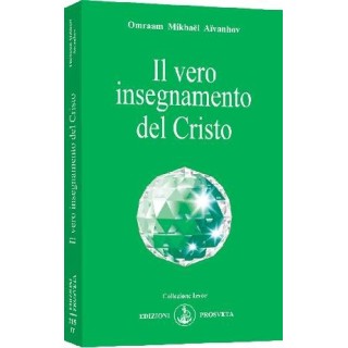 Il vero Insegnamento del Cristo