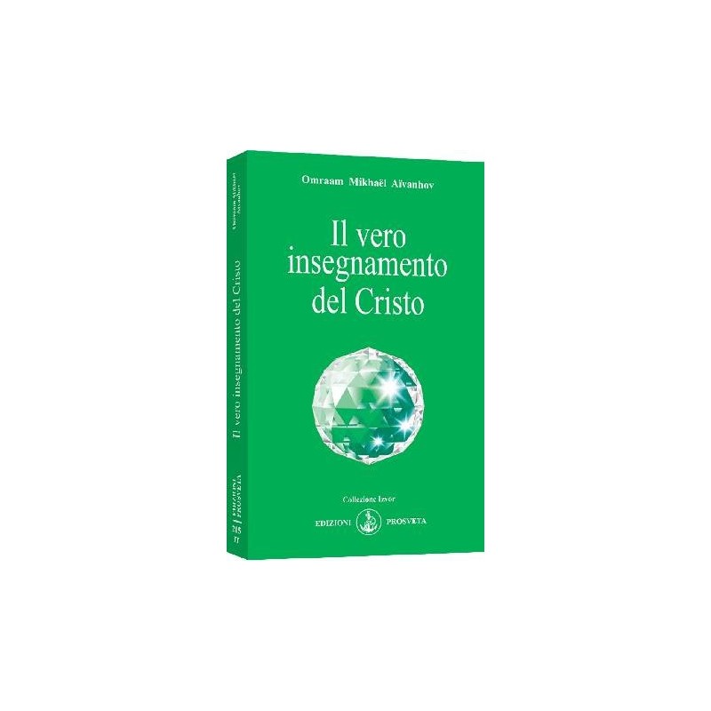 Il vero Insegnamento del Cristo