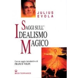 Saggi sull'Idealismo Magico