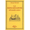 La Reincarnazione 1° Vol - Nel mondo antico [EDIZIONE INTONSA]