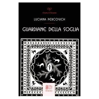 Guardiane della soglia