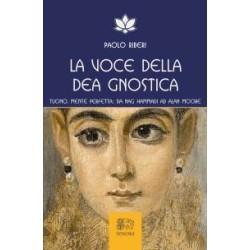 La voce della Dea gnostica