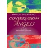 Conversazioni con gli angeli