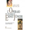 L'Operaio nel pensiero di Ernst Junger
