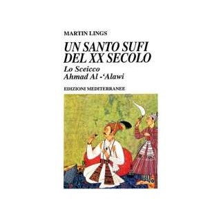 Un santo sufi del XX secolo