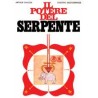 Il Potere del Serpente