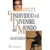 L'individuo e il divenire del mondo