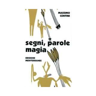 Segni, parole, magia