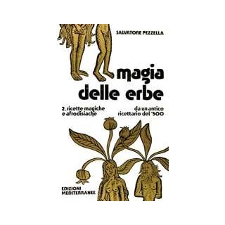 Magia delle Erbe - vol. 2°